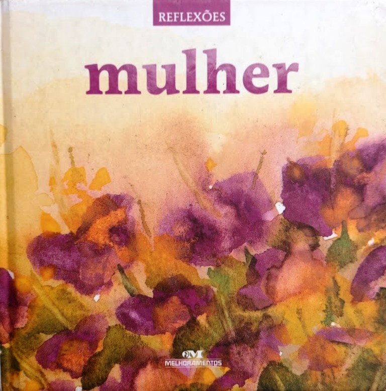 Reflexões: Mulher (Capa Dura) - Renan Camara