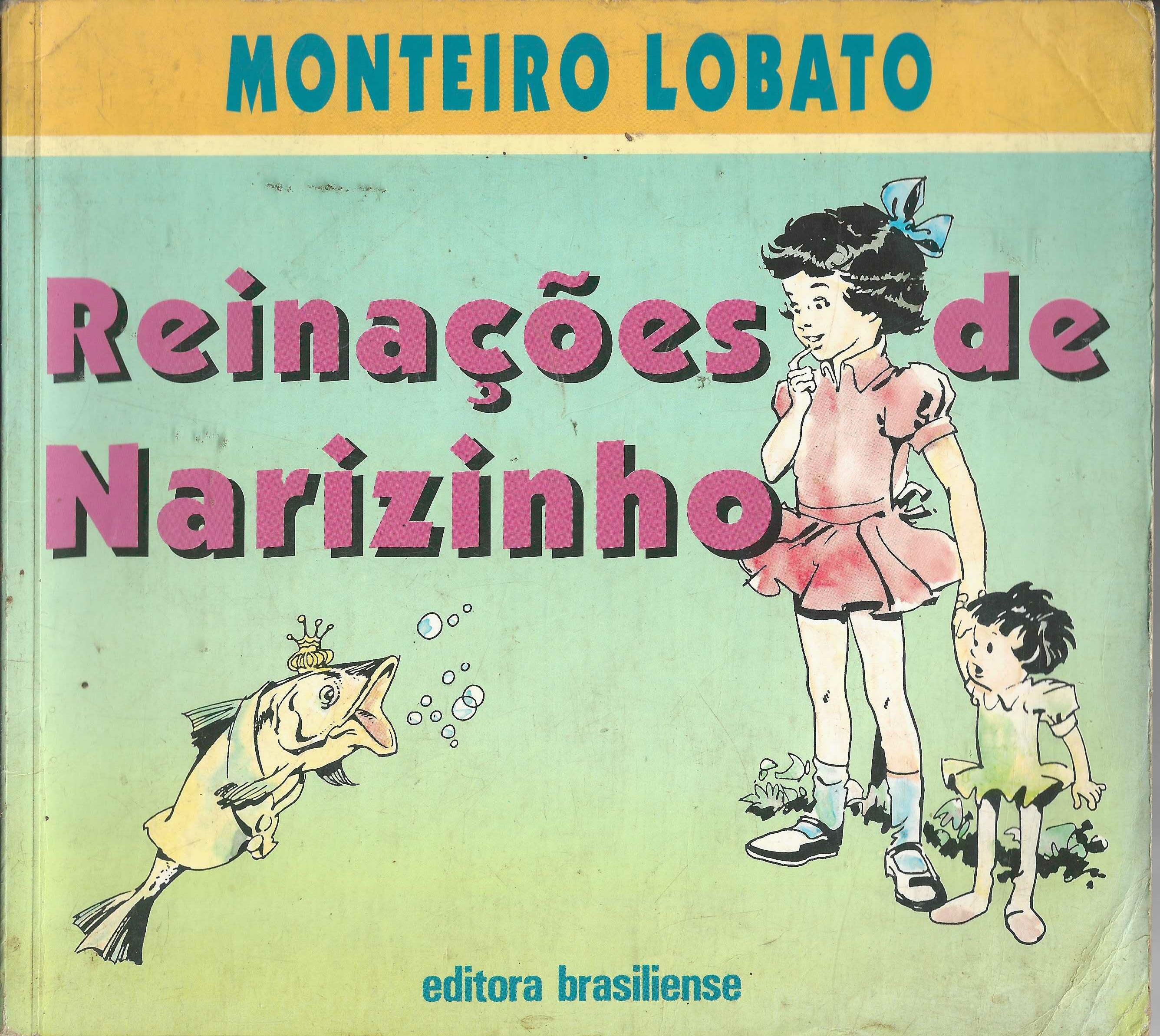 Reinações de Narizinho - Monteiro Lobato