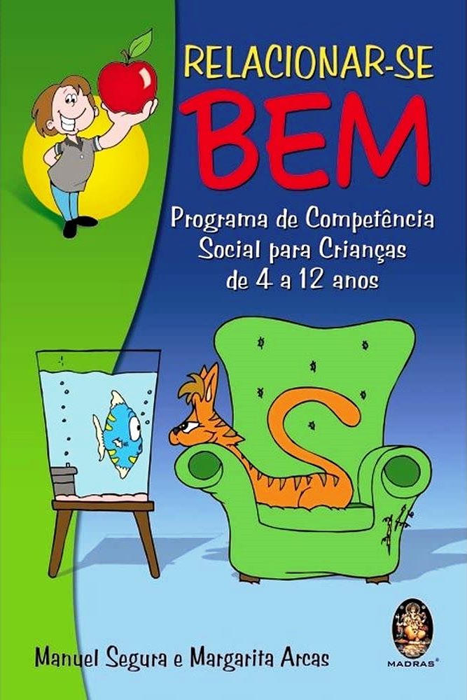 Relacionar-se bem - Manuel Segura; Margarita Arcas