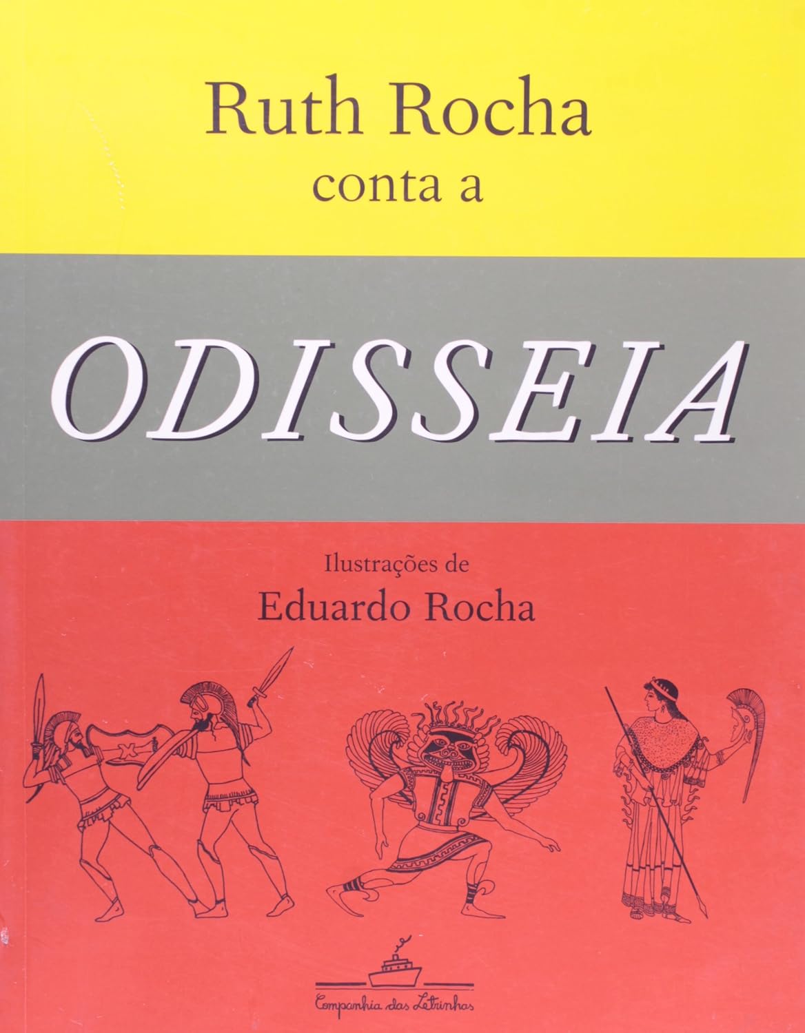 Ruth Rocha Conta a Odisséia - Ruth Rocha