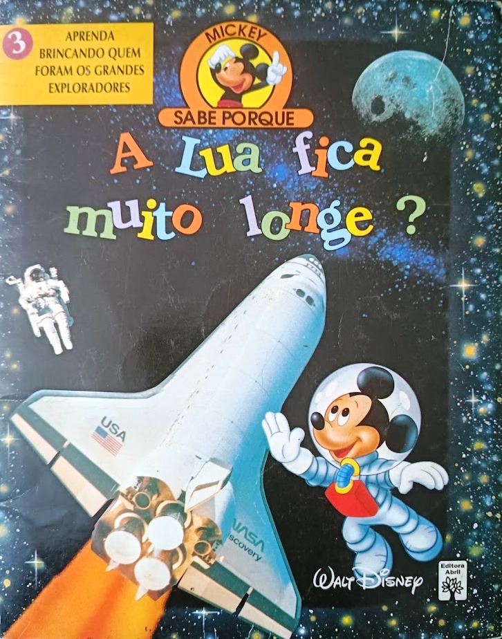 Sabe Porque A Lua Fica Muito Longe? - Walt Disney