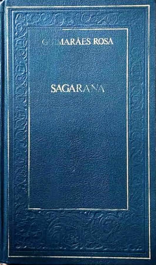 Sagarana - Rosa, João Guimarães