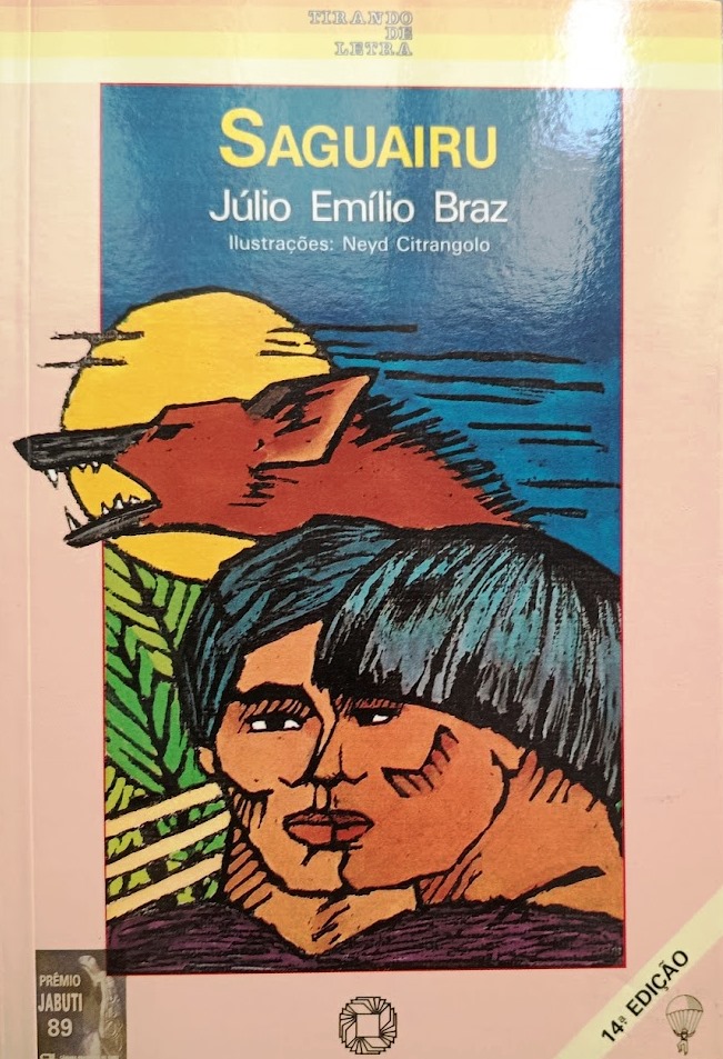 Saguairu - (Estado de novo) - Júlio Emílio Braz