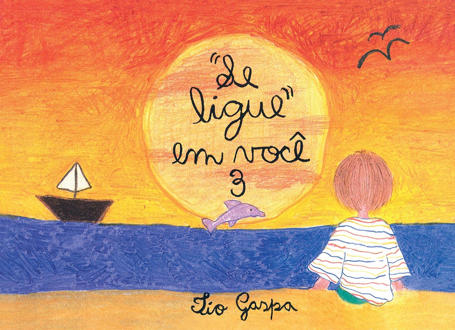 Se Ligue em Voce - Volume 3 - Luiz Gasparetto