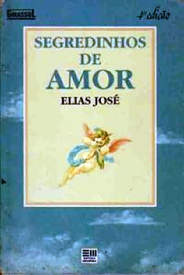 Segredinhos de Amor - Elias Jose