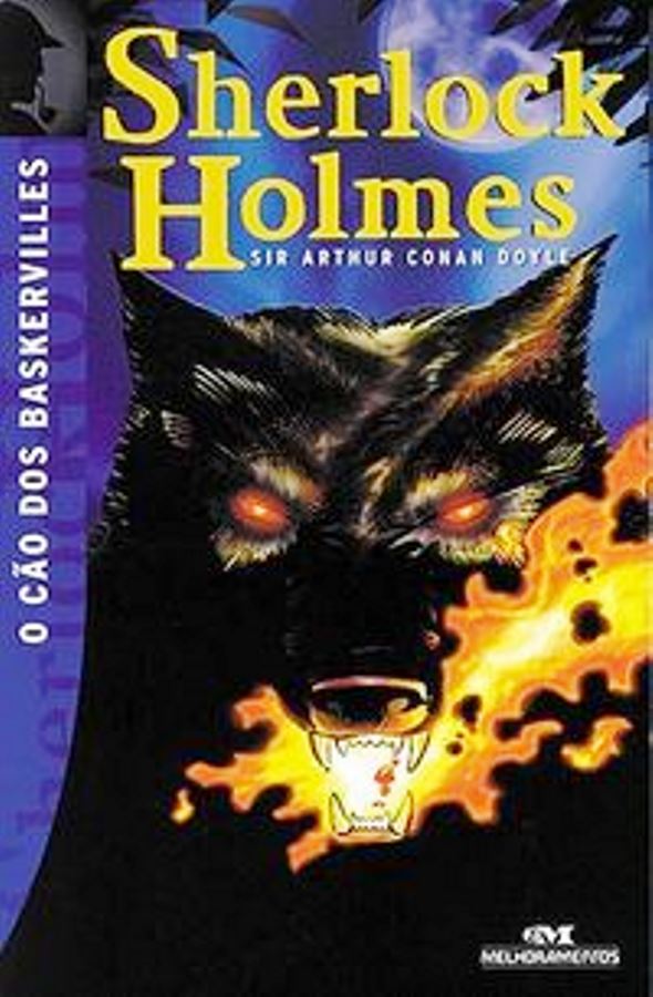 Sherlock Holmes- o Cão dos Baskervilles - Arthur Conan Doyle