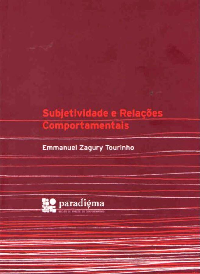 Subjetividade e Relações Comportamentais - Emmanuel Zagury Tourinho
