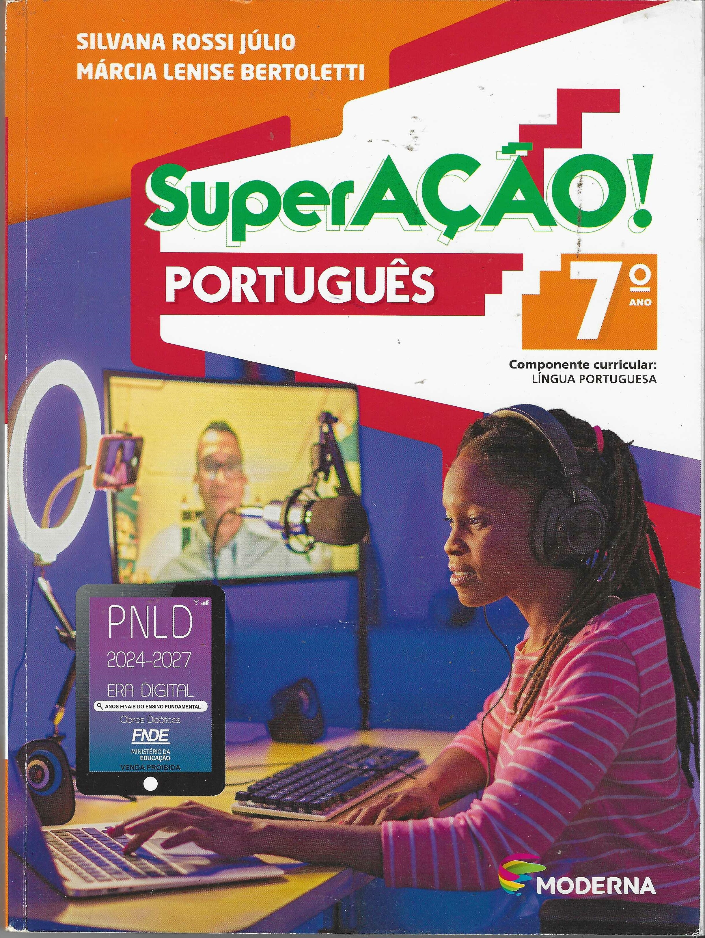 Superação Portugues - 7o Ano - Silvana Rossi Julio / Marcia L. Bertoletti