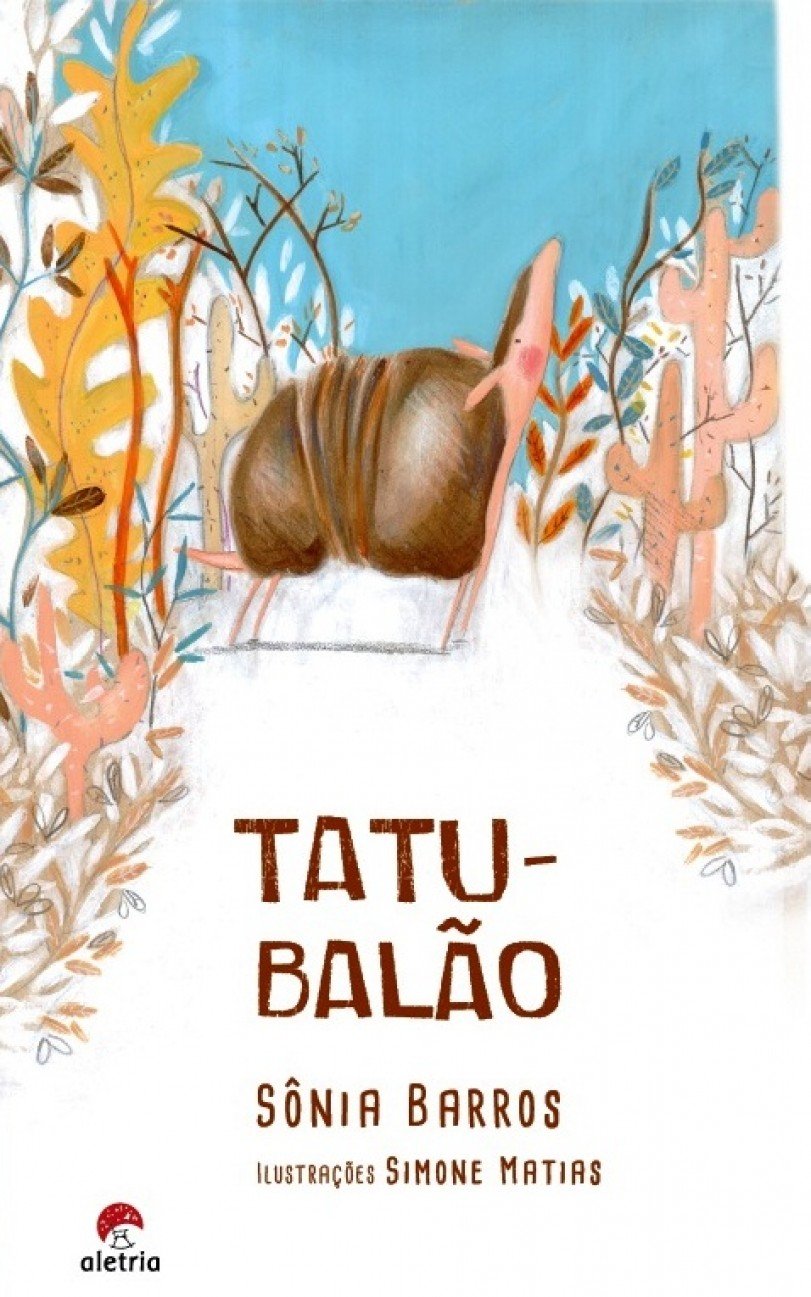 Tatu-Balão - Sonia Barros