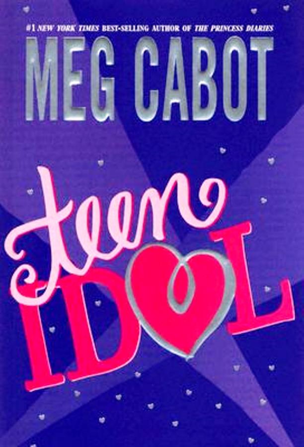 Teen Idol - Idolo Teen - Meg Cabot 
