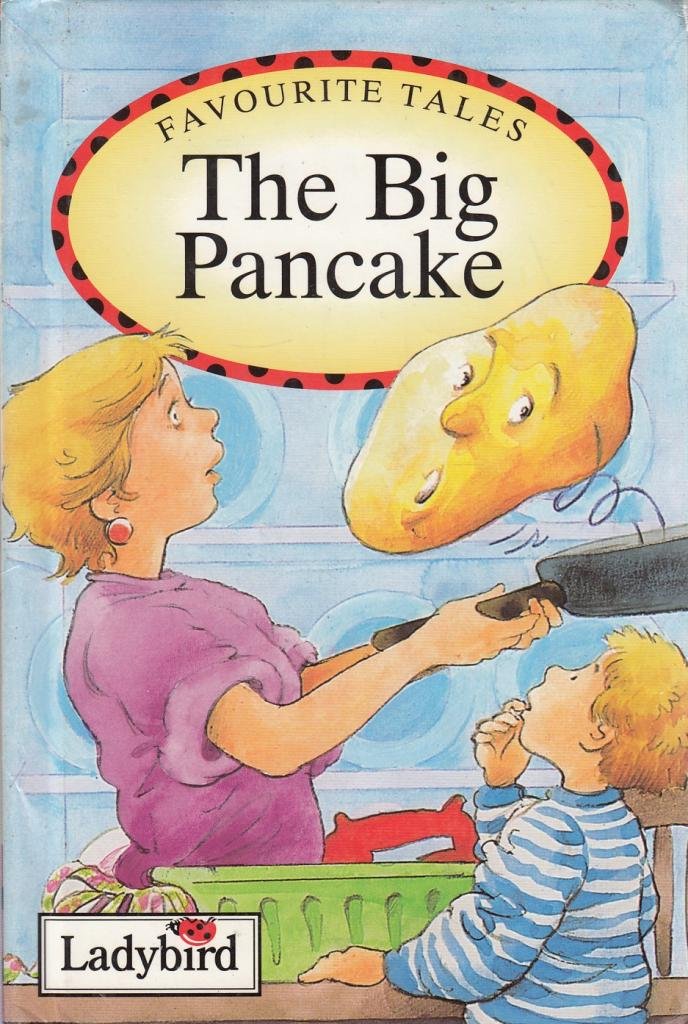 The Big Pancake - Nicola Baxter
