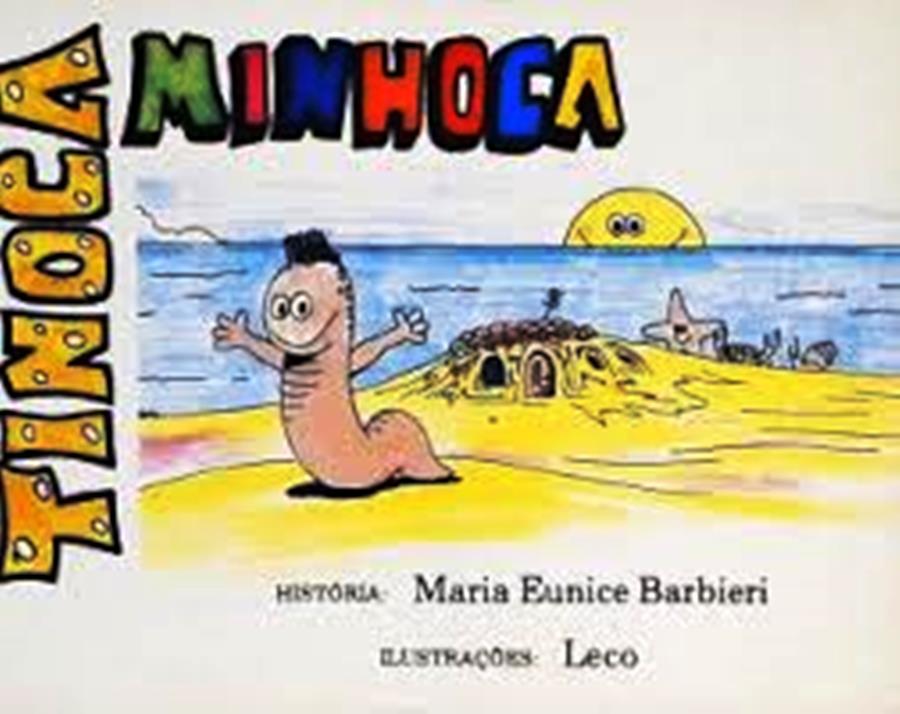 Tinoca Minhoca - Maria Eunice Barbieri 