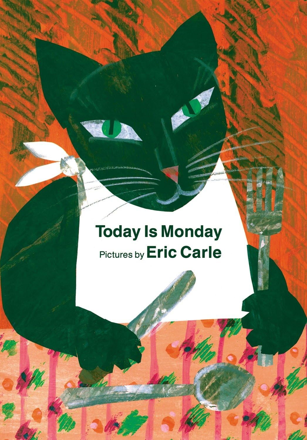 Today is Monday - Eric Carle 