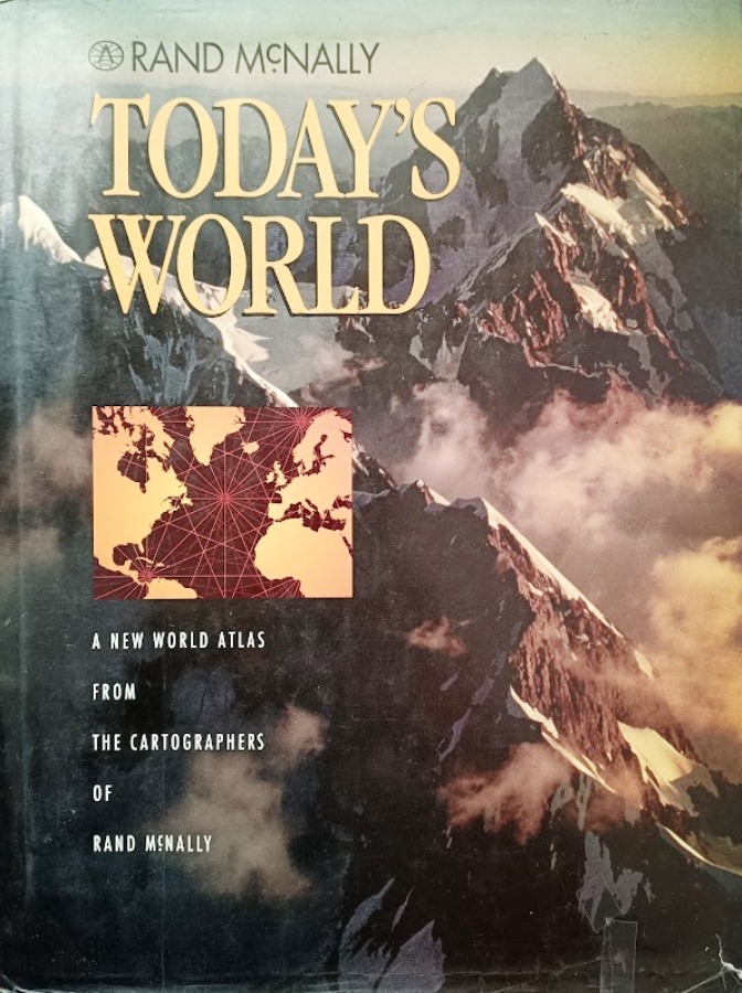 Today's World: A New World Atlas - Rand McNally