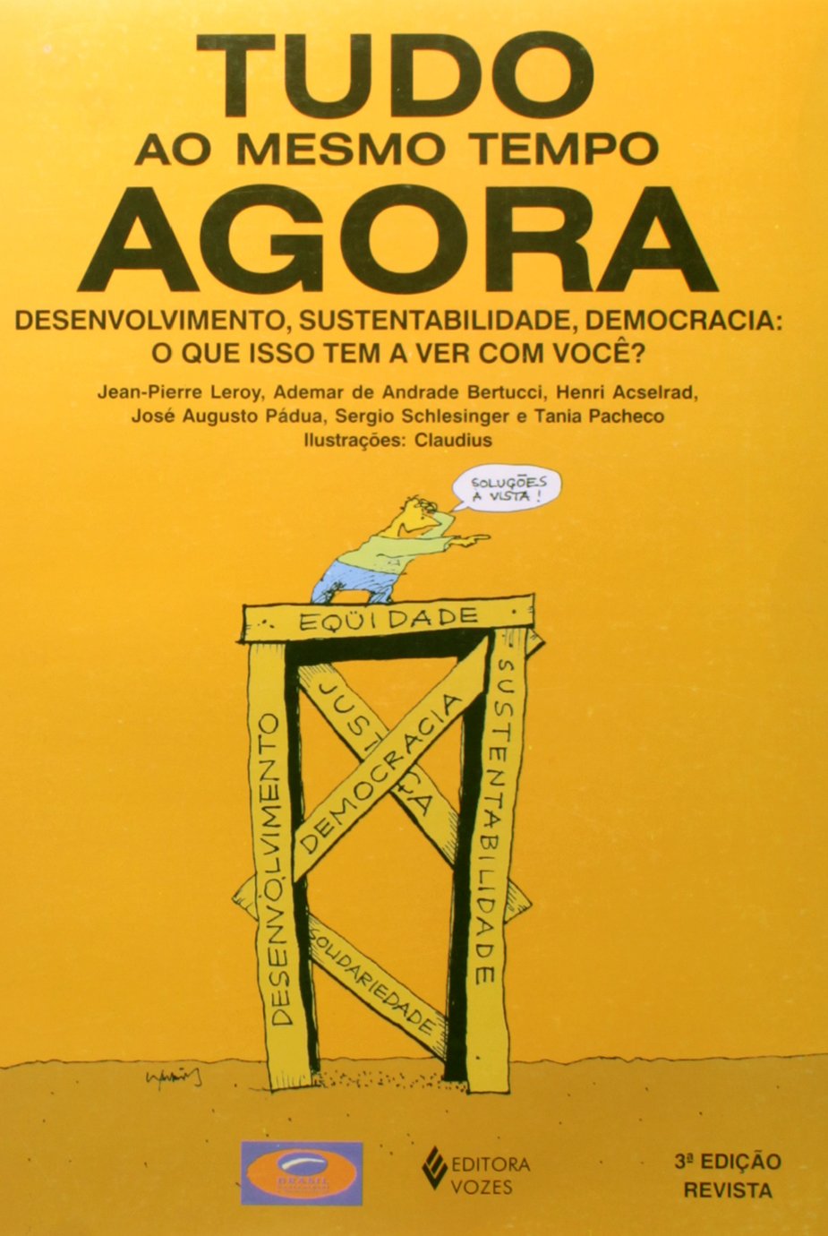 Tudo ao Mesmo Tempo Agora - Jean-Pierre Leroy