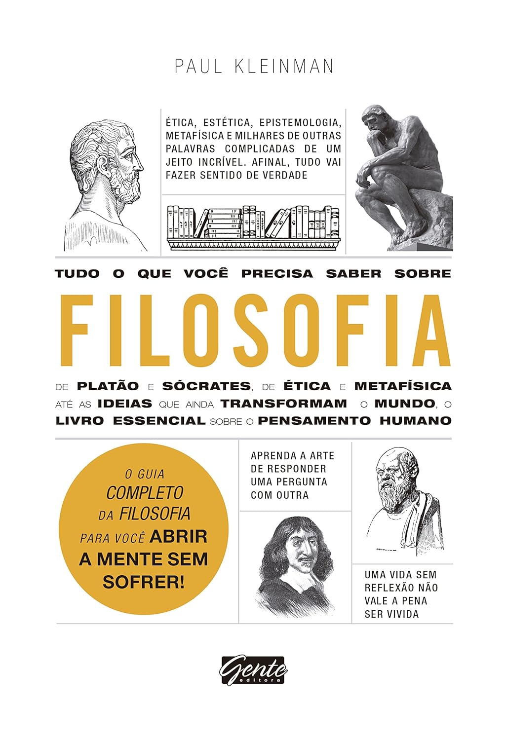 Tudo o que Você Precisa Saber Sobre Filosofia - Paul Kleinman