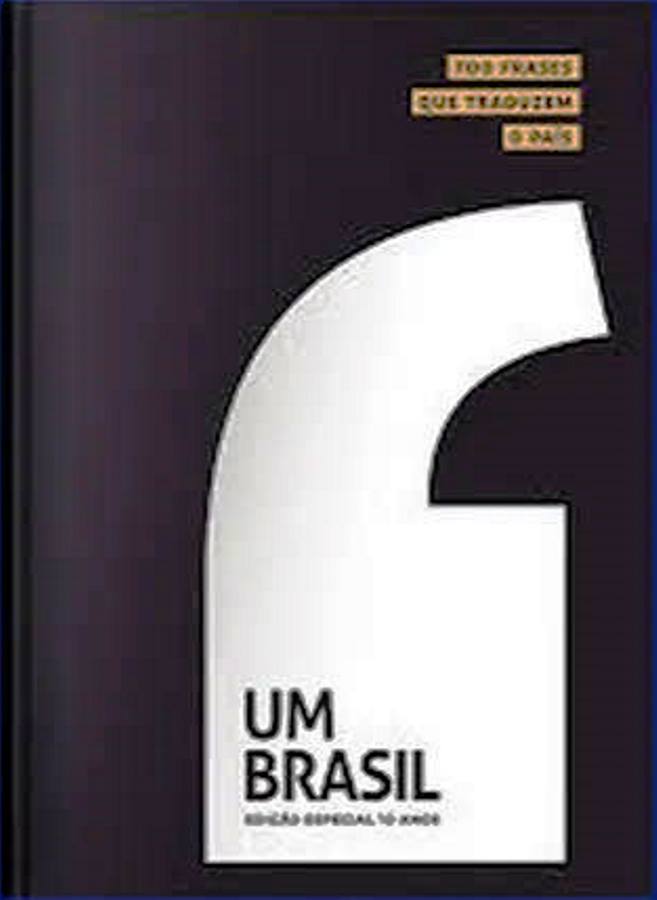 Um Brasil: 700 frases que traduzem o país - Guilherme Baroli