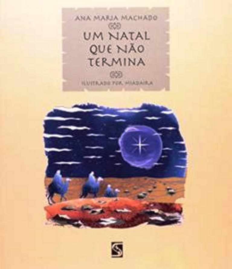 Um Natal que Não Termina - Ana Maria Machado