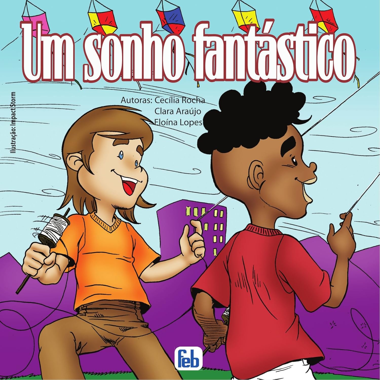Um Sonho Fantástico - Cecilia Rocha