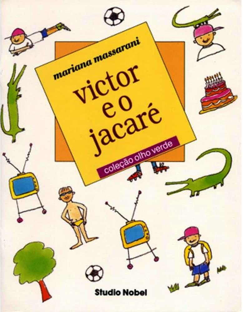 Victor e o Jacaré - Mariana Massarani