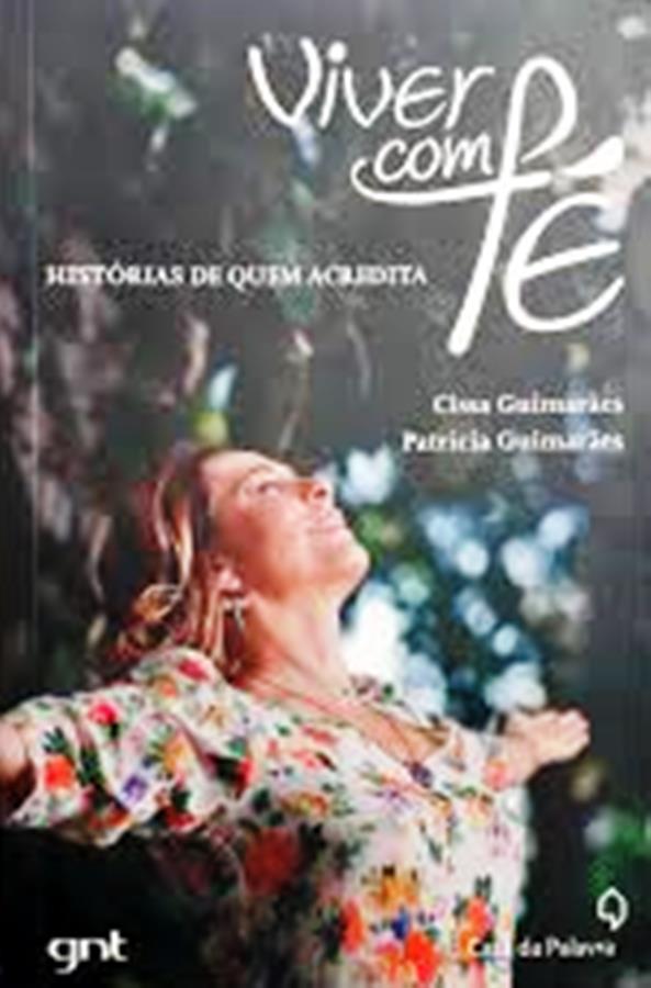 Viver com Fé - Cissa Guimaraes