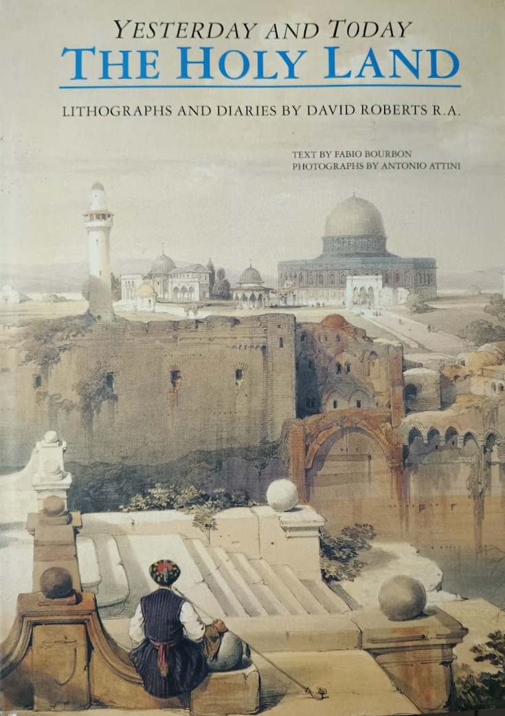 Yesterday And Today The Holy Land (Capa Dura) - Fabio Bourbon